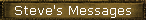 Steve's Messages